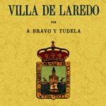 Recuerdos de la Villa de Laredo